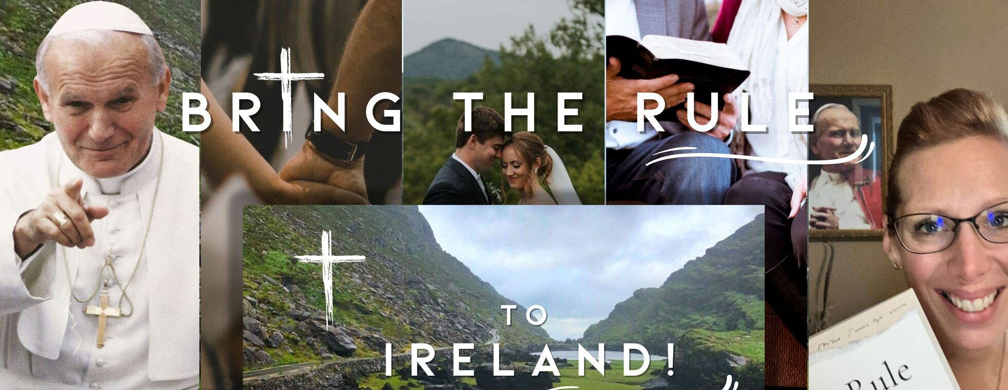 Bring JPII’s Rule to Ireland!